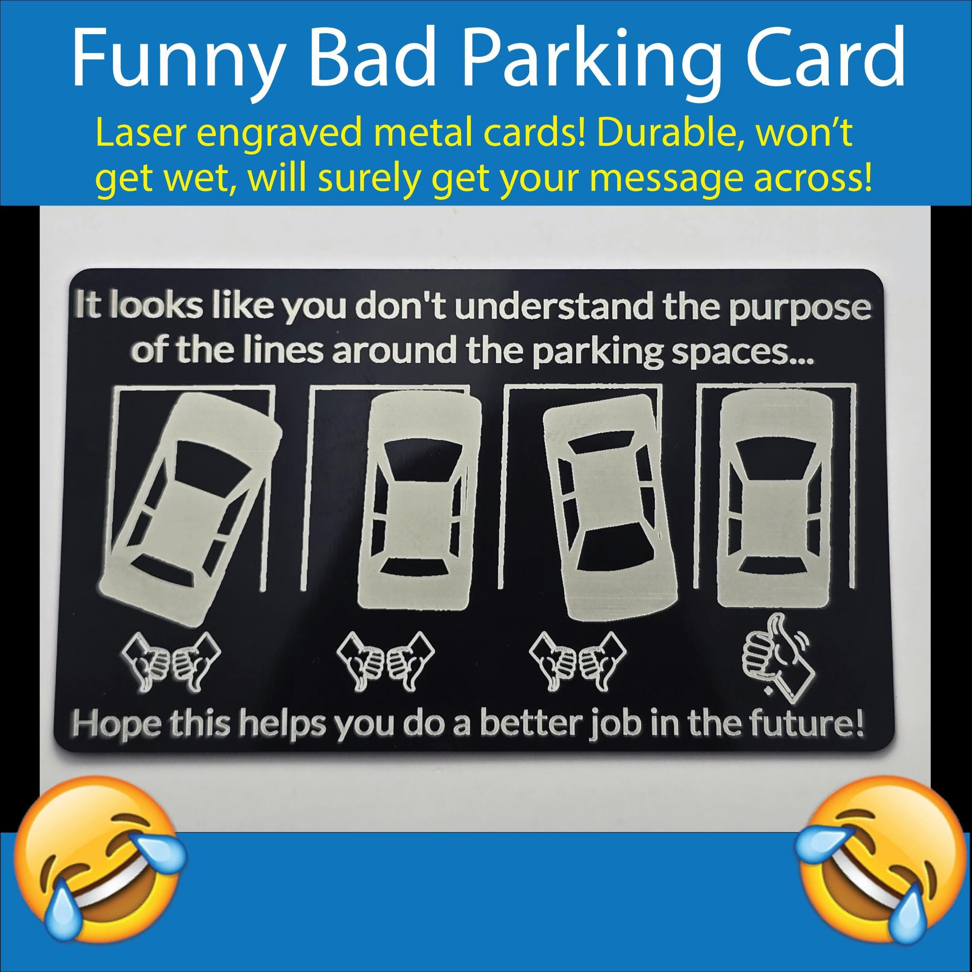 Funny Bad Parking Cards: Laser Engraved Sarcastic Metal Notes