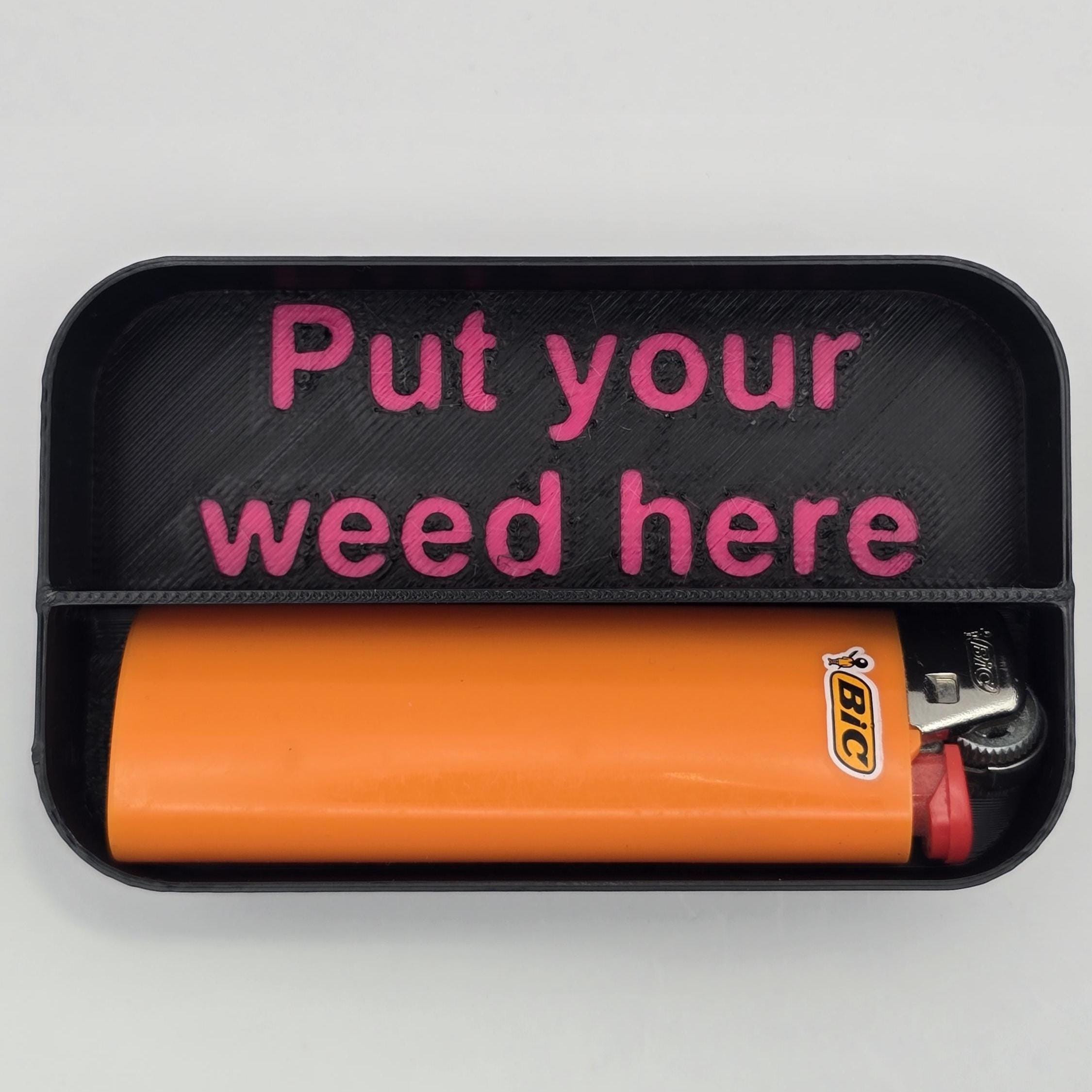 You can put your weed in here Altoids Insert